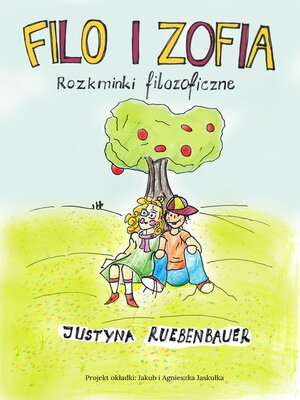 cover image of Filo i Zofia Rozkminki filozoficzne